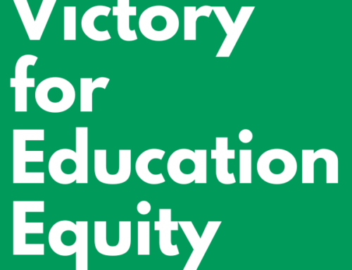 Policy and Advocacy: Victory for Ed Equity